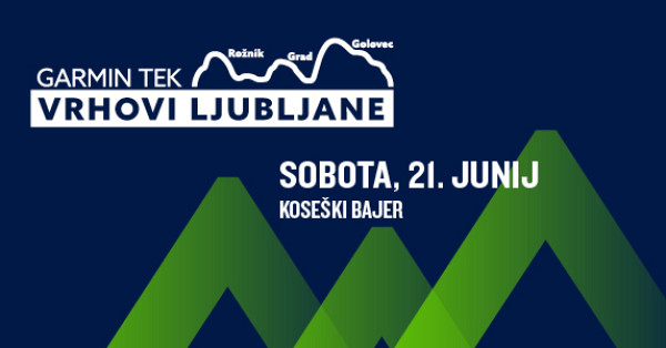 Garmin tek Vrhovi Ljubljane